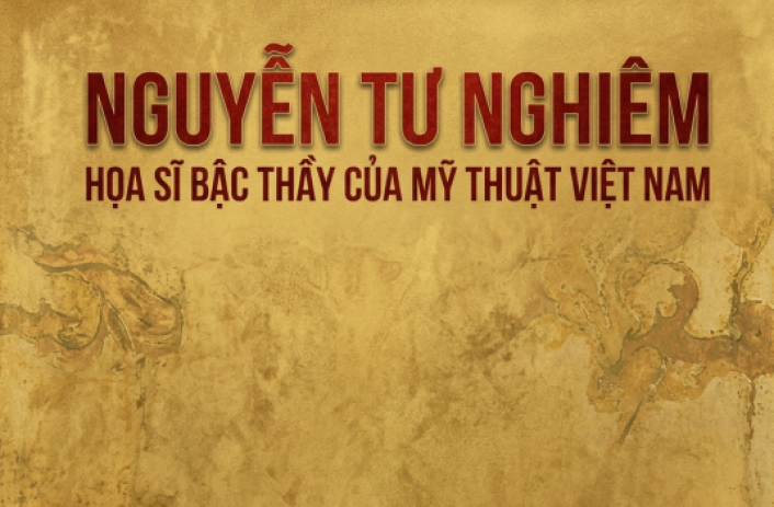 Nguyen Tu Nghiem - Vietnamese master artist